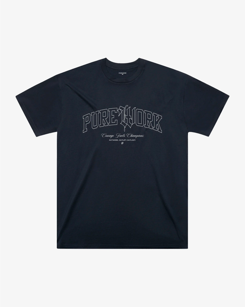 Pure Work Courage T-shirt